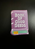 Book Of Good Deeds Embroidered Patch